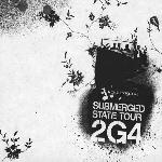 Galapagos4 - Submerged State 2G4 Tour CD